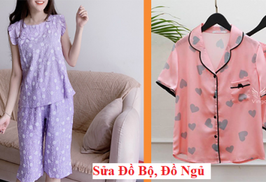 SỬA ĐỒ BỘ, ĐỒ NGỦ