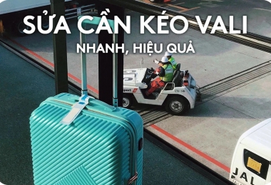 SỬA VALI LẤY LIỀN, UY TÍN TẠI TP. HCM!